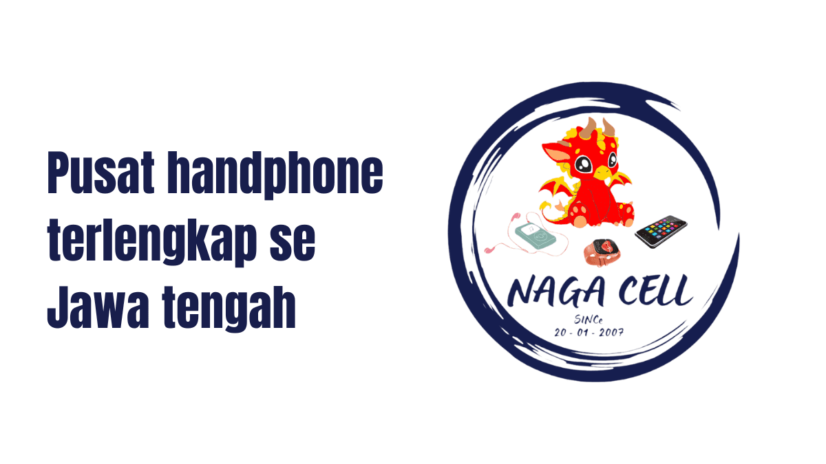 AGAN CELL: Solusi Praktis untuk Kebutuhan Elektronik di Cilacap